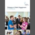 Dialogue in Public Engagement: A Handbook