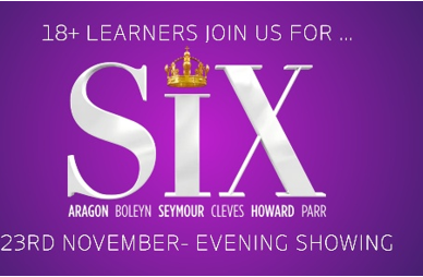 Student Union Trip to watch SIX Live and Dinner 23rd November 2026