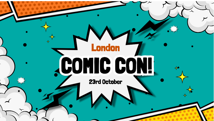 Student Union London Comic Con Trip - 23rd October 2026