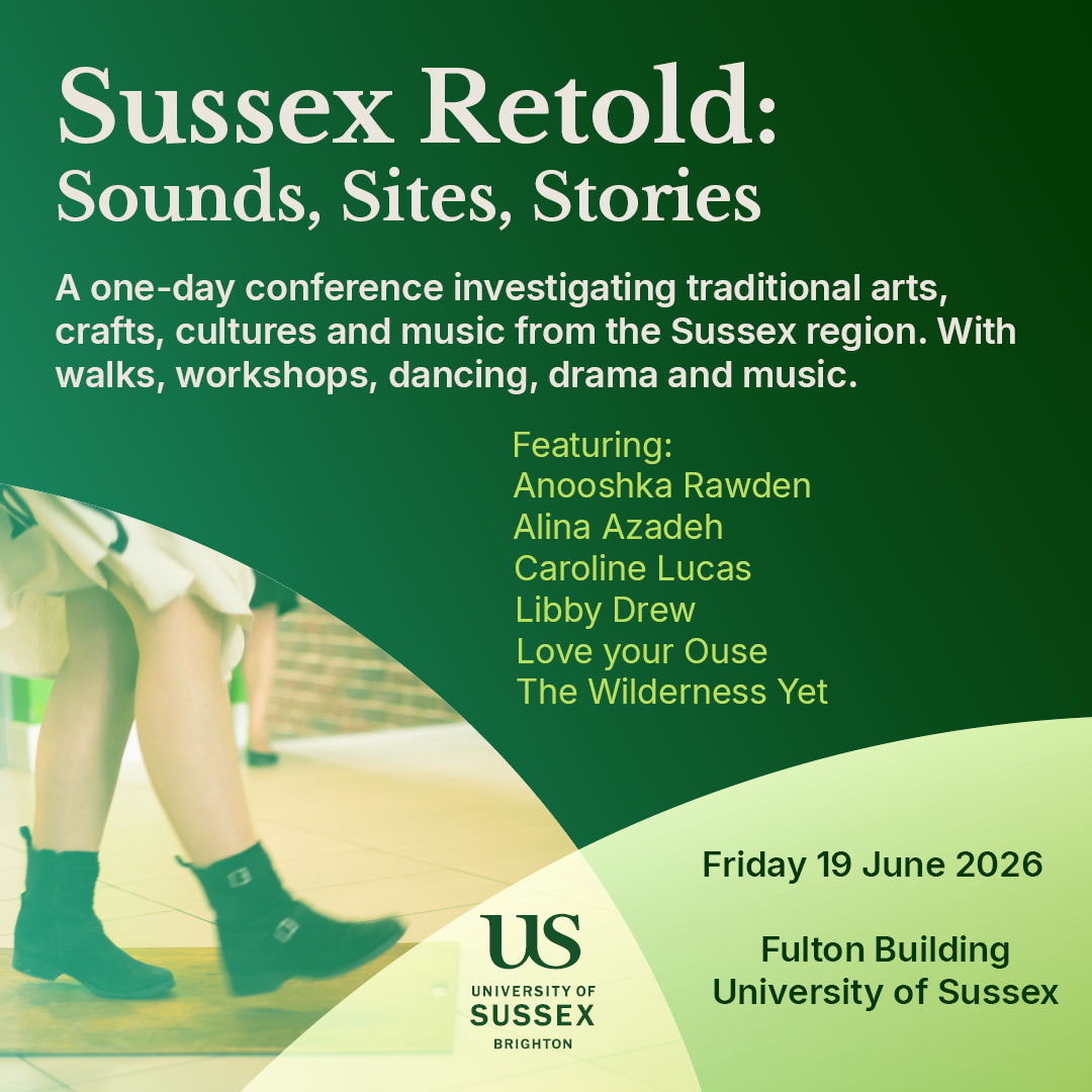 Sussex Retold: Sounds, Sites, Stories