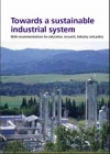 Towards a sustainable industrial system