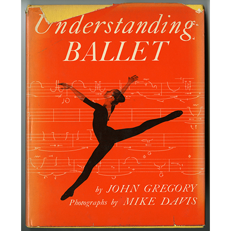 Understanding Ballet - First edition