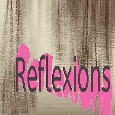 Reflexions