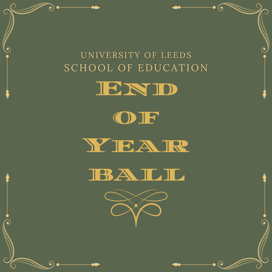 School of Education End-of-Year Ball 2024 Poster