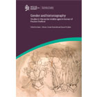 Gender and historiography: Studies in the earlier middle ages in honour of Pauline Stafford