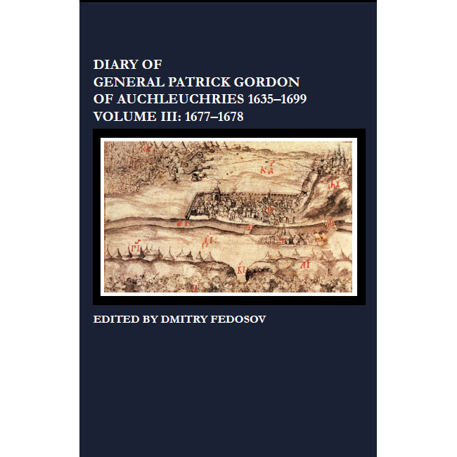 Volume 3 - Diary of General Patrick Gordon