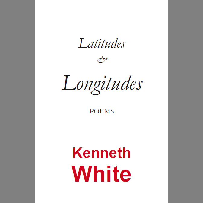 Latitudes and Longitudes: Poems