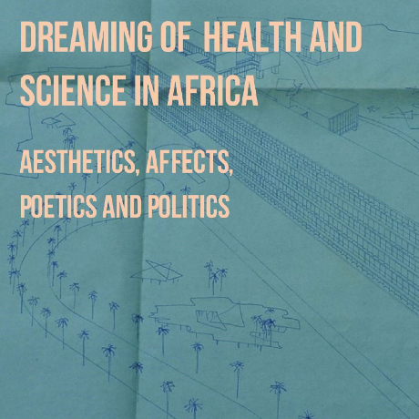 Dreaming of Health and Science in Africa