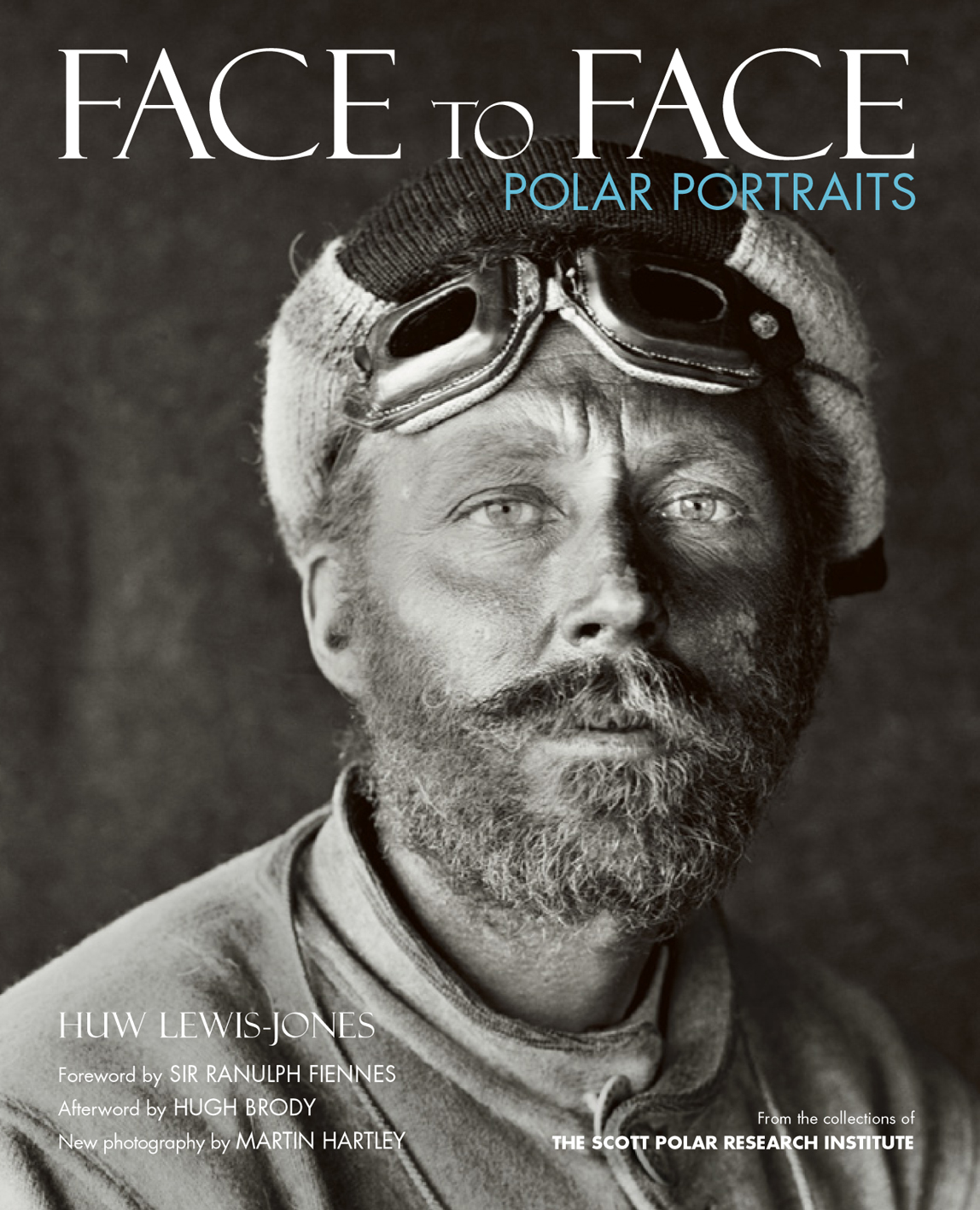 Face to Face, Polar Portraits By Huw Lewis-Jones