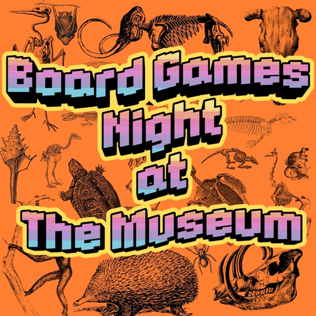 Board games night at the museum
