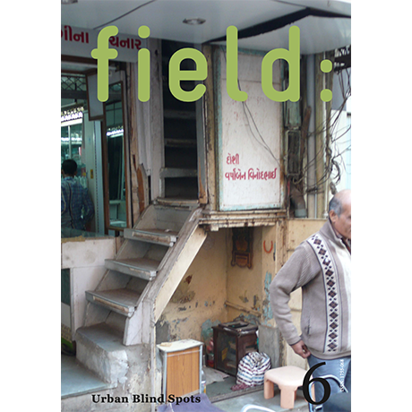 Urban Blind Spots field: volume 6, issue 1