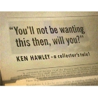 Ken Hawley - A Collector's Tale