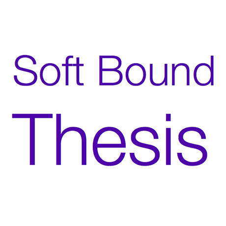 Soft Bound Thesis (prior to viva voce)