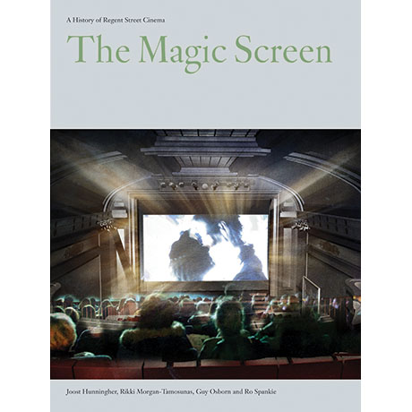 The Magic Screen by Joost Hunningher, Rikki Morgan-Tamosunas, Guy Osborn and Ro Spankie