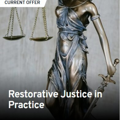 Picture of statue holding sword and scales.  Text - Restorative Justice in Practice