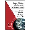 Space Mission Engineering: The New SMAD (ASE Text book)