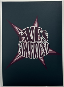 Eves Girlfriend Poster