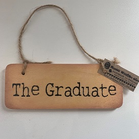 Wooden Sign 'The Graduate'