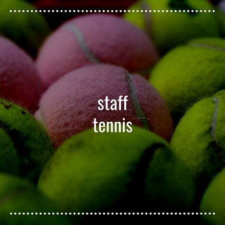 Staff Tennis