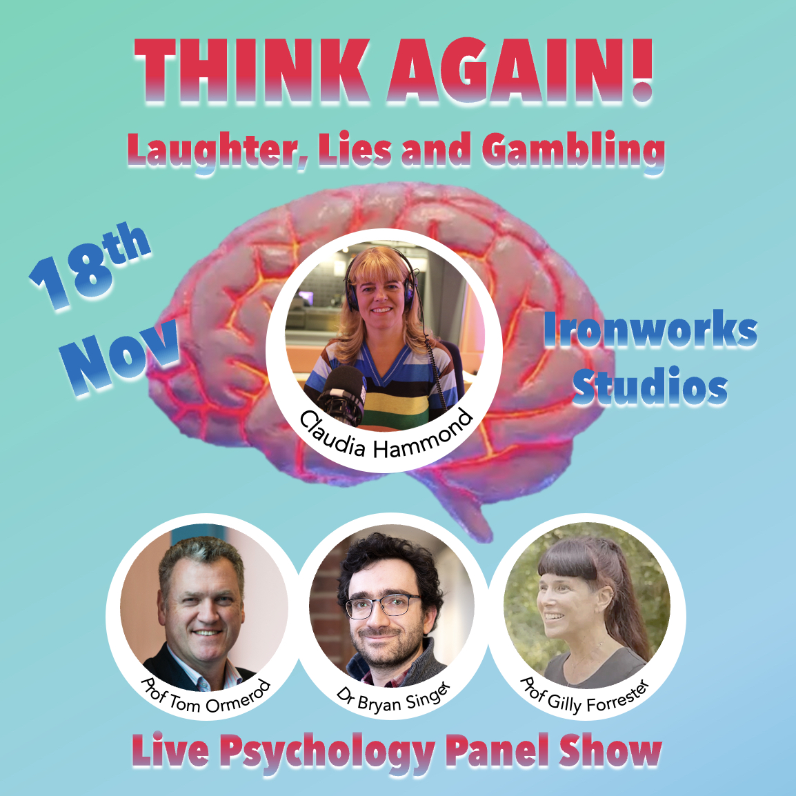Think Again! Laughter, Lies and Gamblin (7-9 pm, 18th November 2025)