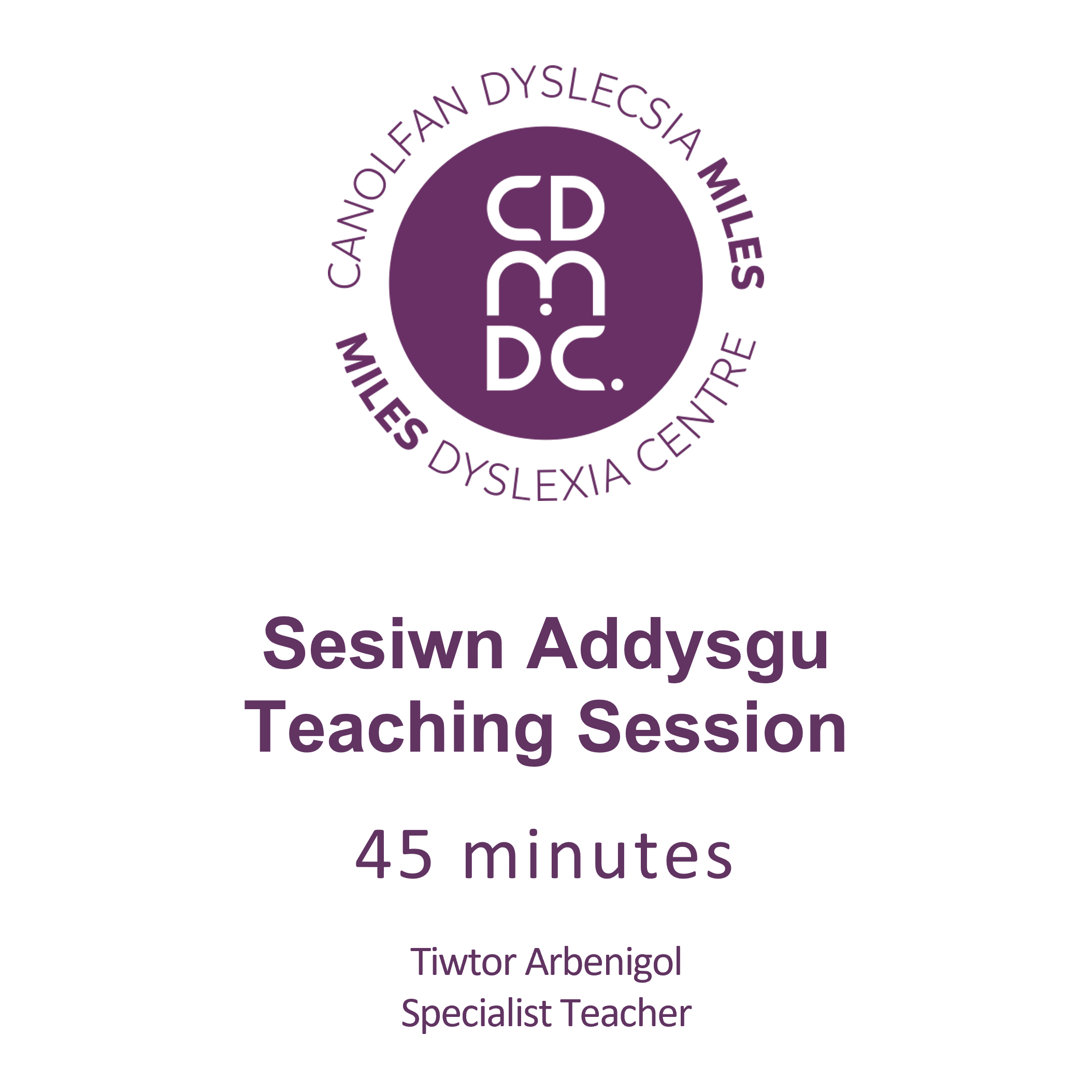 45 munud Addysgu - Teaching 45 minutes