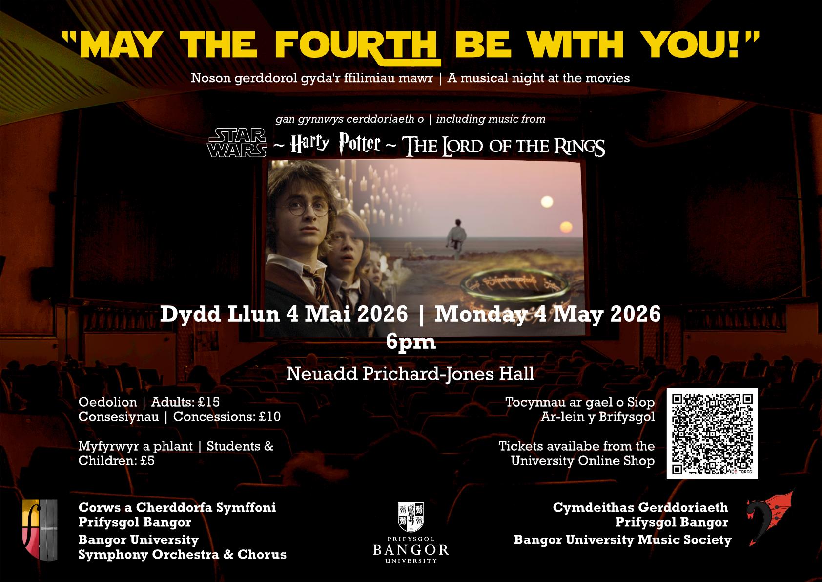May the Fourth be with you Cherddorfa/concert