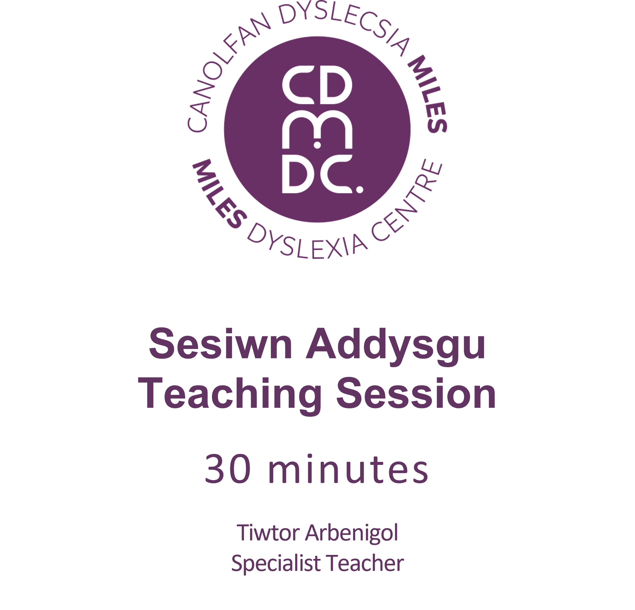 30 munud Addysgu - Teaching 30 minutes