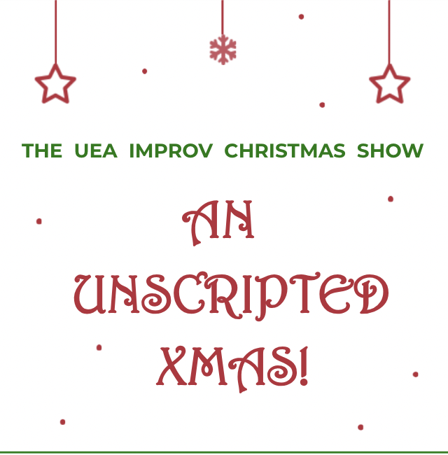 An Unscripted Xmas: The UEA Improv Christmas Show