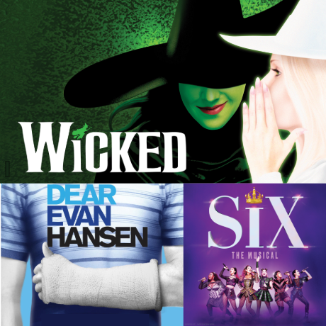 Collage of promo photos from Wicked, Dear Evan Hansen and Six