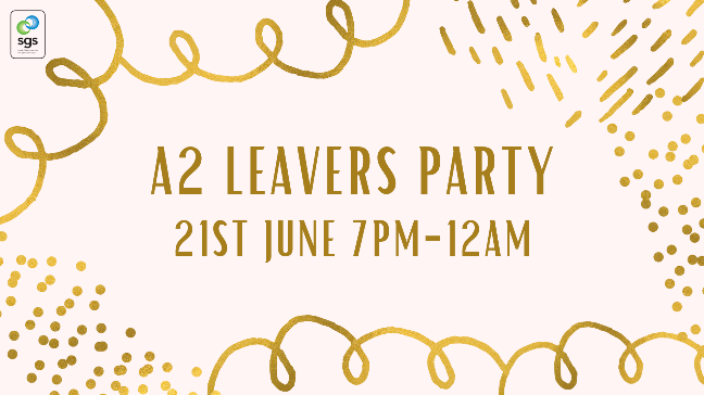A2 Leavers Party