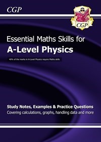 Essential Maths Skills for A-Level Physics