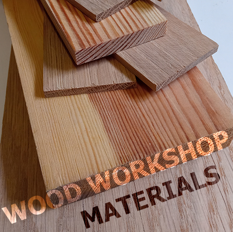 Wood Workshop Materials