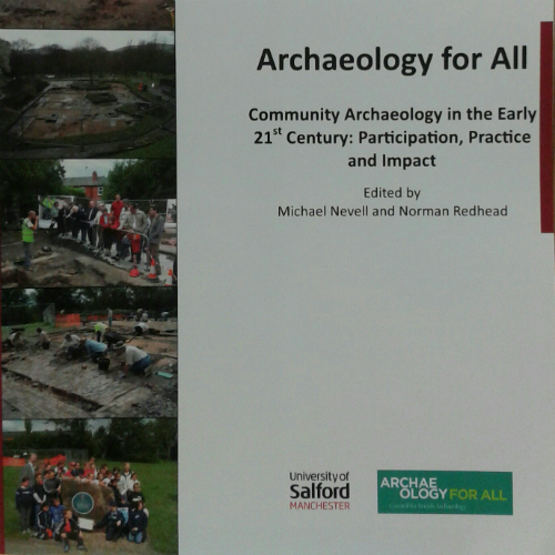 Archaeology for All; Community Archaeology in the Early 21st Century: Participation, Practice, and I
