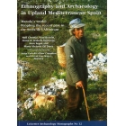 Ethnography and Archaeology in Upland Mediterranean Spain