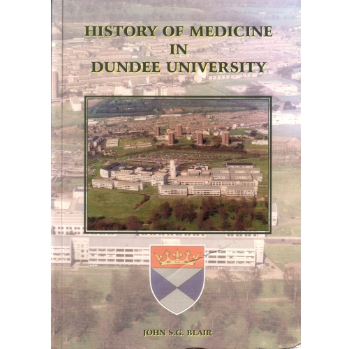 History of Medicine in Dundee University