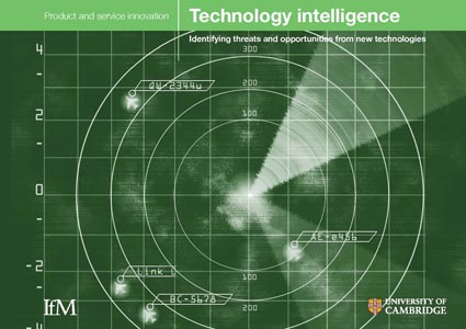 Technology intelligence: identifying threats and opportunities from new technologies