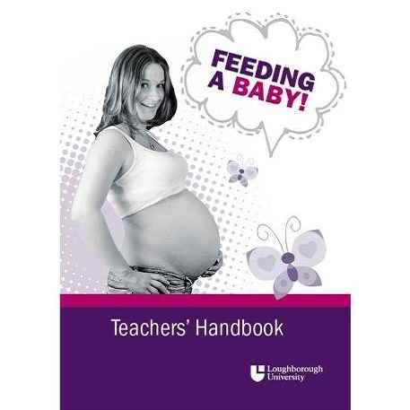 Front cover: Feeding a Baby: Teachers Handbook