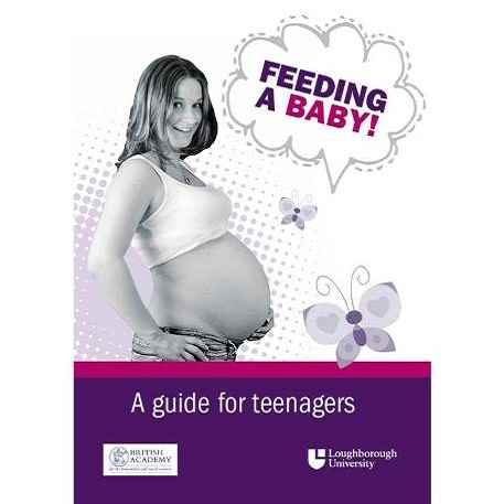 Front cover: Feeding a Baby: A guide for teenagers