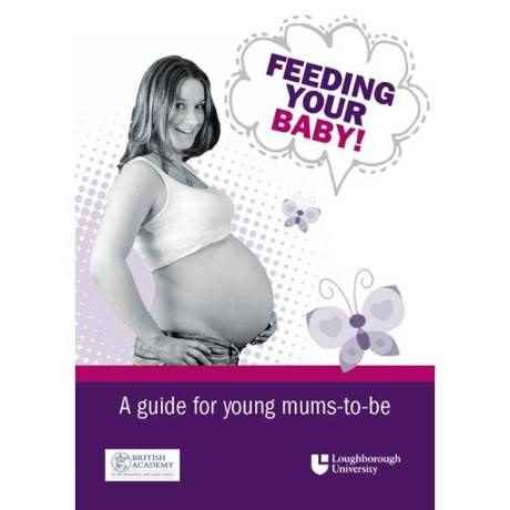 Front cover: Feeding a Baby: A guide for young mums-to-be