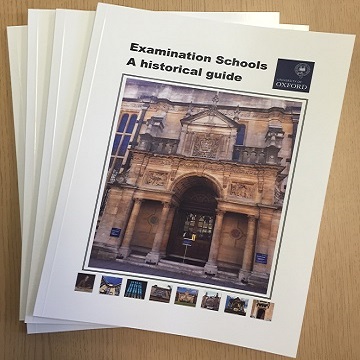 University of Oxford Examination Schools - A Historical Guide