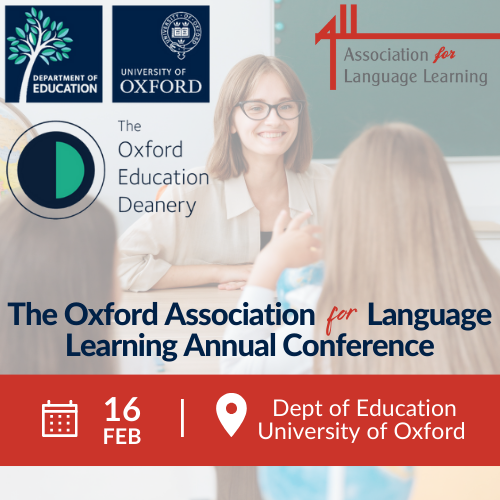 The Association for Language Learning Oxford Conference, 16 February 2024