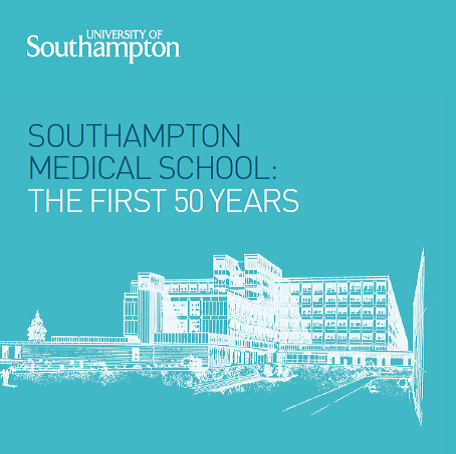 Southampton Medical School: The First 50 Years