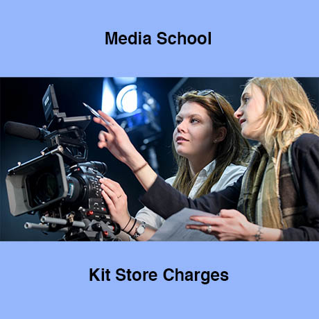 Media School Kit Store Charges