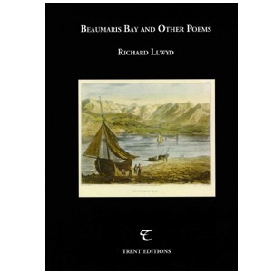Beaumaris Bay and Other Poems by Richard Llwyd