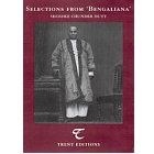 Selections from ‘Bengaliana’ By Shoshee Chunder Dutt