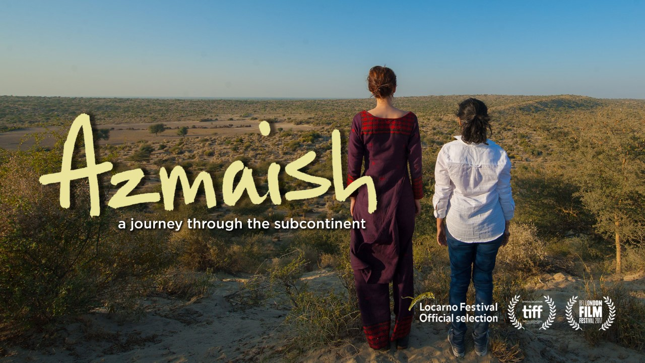 Azmaish: A journey through the Subcontinent