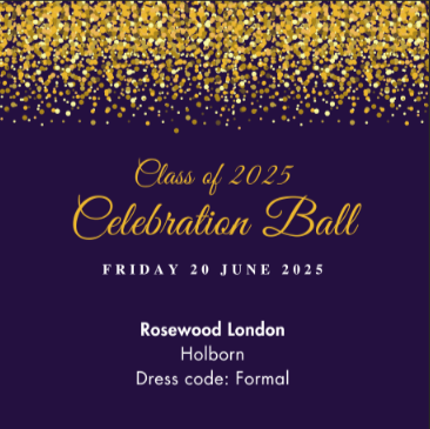 Economics Class of 2025 Celebration Ball - Tickets for  Econ Dept MSc Students ONLY